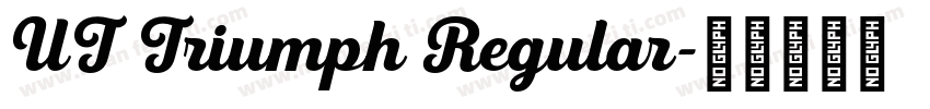 UT Triumph Regular字体转换
